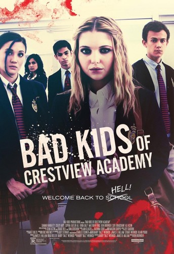 Плохие дети отправляются в ад / BadKidsofCrestviewAcademy (2017)